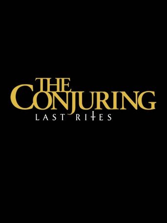 THE CONJURING : LAST RITES